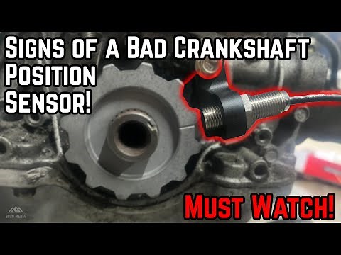 DIY - Signs & Symptoms of a Bad Crankshaft Position Sensor!