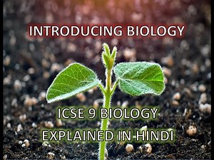 INTRODUCING BIOLOGY | ICSE 9 BIOLOGY SELINA PUBLICATIONS | CHAPTER 1 IN HINDI