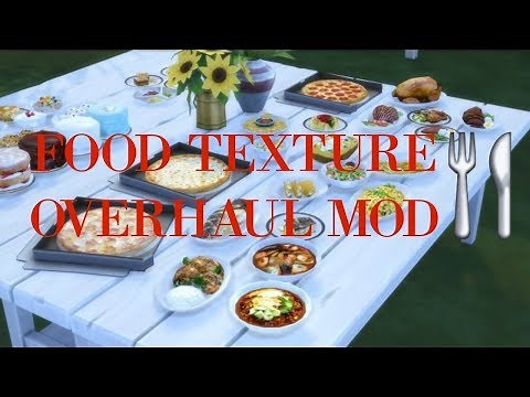 FOOD TEXTURE OVERHAUL BY YAKFARM | MOD REVIEW | THE SIMS 4