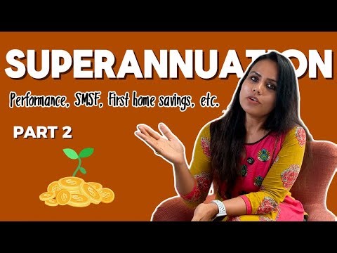 Superannuation Explained (Australia) | Part 2