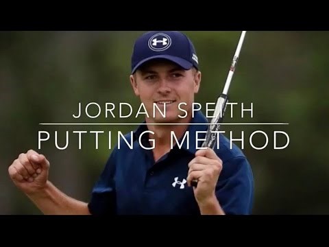 Jordan Speith Putting Method