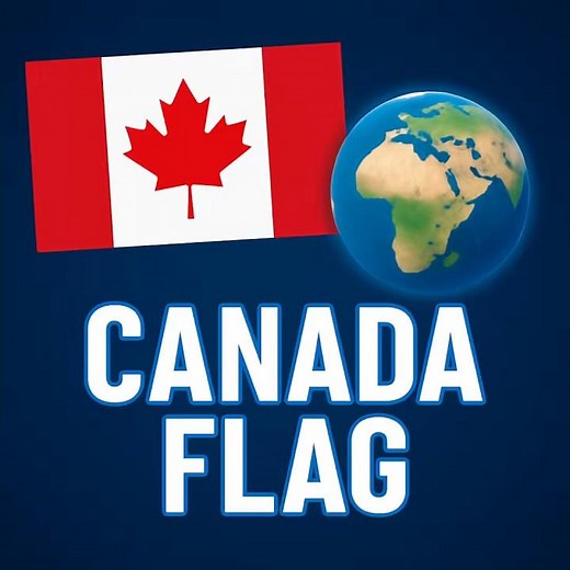 🇨🇦 Why Is There a Maple Leaf on the Canada Flag?