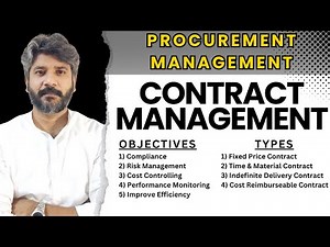 Contract Management | Objectives | Contract Types