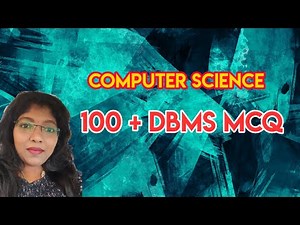 100+ DBMS MCQs with Answers| Important Questions for Placements | IBPS |