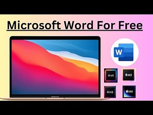 How to Get Microsoft Word For Mac & Use It For Free