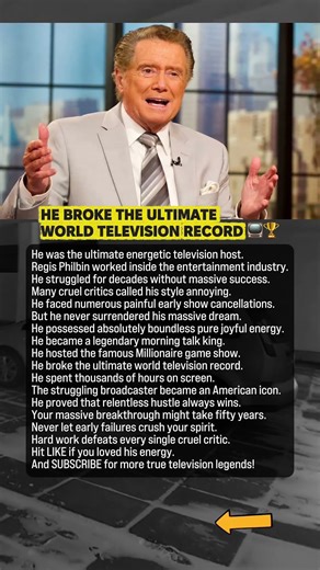 Regis Philbin Broke The World Television Record