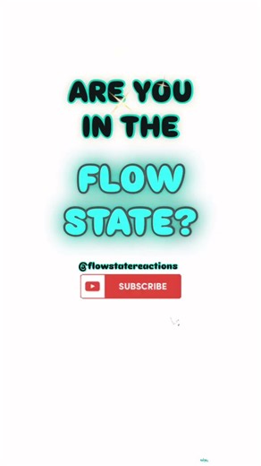 QUICK POWER-UP: Are you in the Flow State? Let's Flow! 🤩