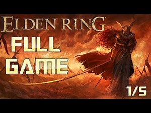 Elden Ring | Full Game Walkthrough | No Commentary