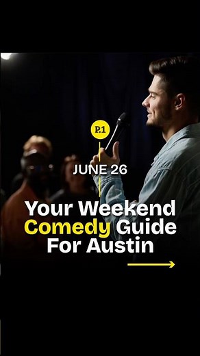 Austin's best comedy shows this weekend