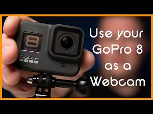Use your GoPro Hero 8 as a webcam (NO CAPTURE CARD) Skype, Twitch, Zoom, Hangouts etc. PC and Mac