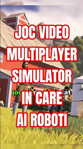 JOC VIDEO MULTIPLAYER SIMULATOR DE FERMA CU ROBOTI #jocuri #multiplayergames #simulatorgames