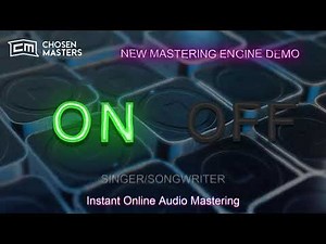 Instant Online Mastering Software Demo - Chosen Masters (Rap & Singer/Songwriter Mastering)