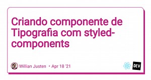 Criando componente de Tipografia com styled-components