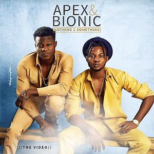 New video: Apex & Bionic - Nothing 2 Something