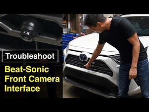 Troubleshoot for Front Camera Interface - Beat-Sonic