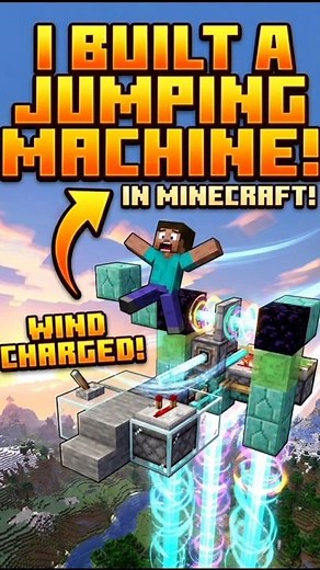I build a jumping machine in Minecraft. !! with wind charge
