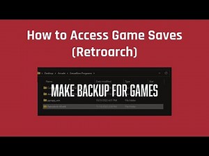 How to Access Game Saves (Retroarch)
