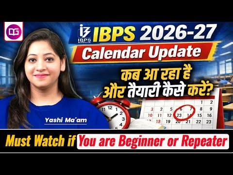 IBPS 2026-27 Exams Calendar Update | Exam Dates, Strategy & Preparation Plan by Yashi Ma'am