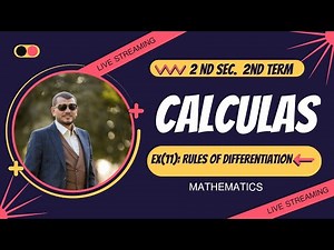 2nd Sec.H.W 👉Ex(11): Rules of differentiation( Calculas)