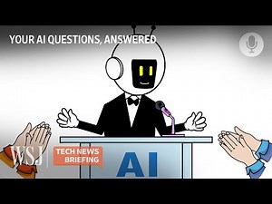 From AI Hallucinations to Befriending Chatbots: AI Questions, Answered | WSJ Tech News Briefing