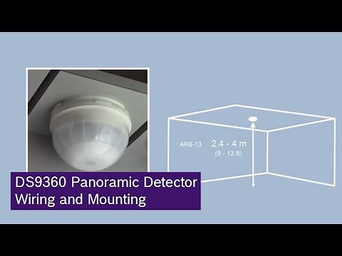 Bosch DS9360 Panoramic Detector Wiring and Mounting