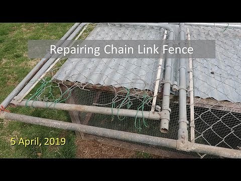 Repairing Chain Link Fence