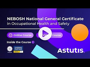 NEBOSH National General Certificate | Inside the Online and Virtual Course