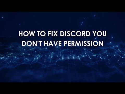 How To Fix Discord You Don't Have Permission