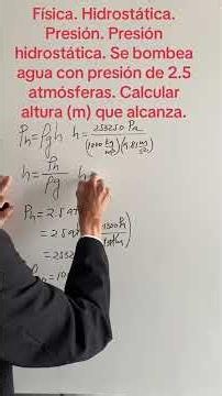 Física Hidrostática Presión Presión hidrostática Se bombea agua con una presión de 2 5 atm