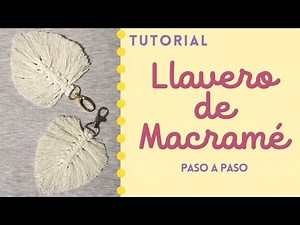 Llavero de Macramé | PASO a PASO | DIY | MACRAME KEYCHAIN | Para Principiantes