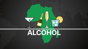 How alcohol is becoming big business in Africa