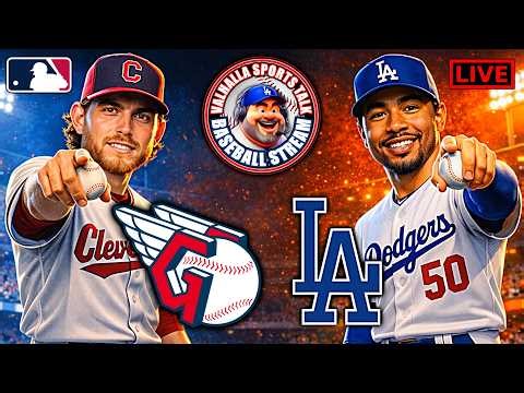 ⚾ Los Angeles Dodgers vs Cleveland Guardians LIVE 🔴 | MLB LIVE STREAM | Watch Party & Play-By-Play