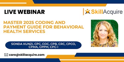 Master 2025 Coding and Payment Guide for Behavioral Health Services