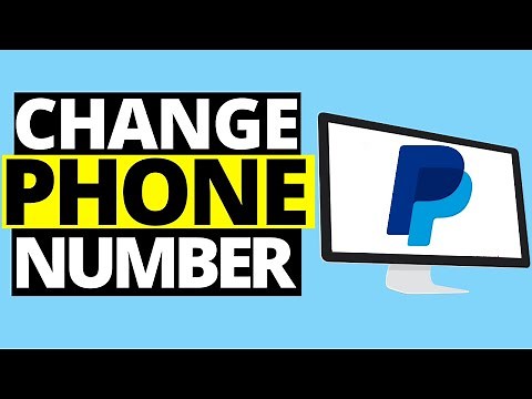 How To Change Your Primary Phone Number On PayPal (2021)