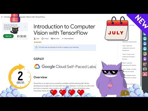 Introduction to Computer Vision with TensorFlow | #2025 | #GSP631 |#qwiklabs |Solution