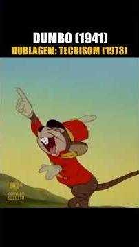 Three dubs of Dumbo (1941)