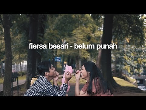 FIERSA BESARI - Belum Punah (official lyric video)