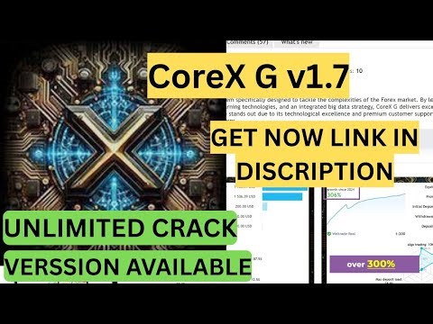CoreX G V1.7 | Gold Trading EA | Automated XAUUSD EA