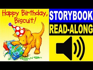 Biscuit Read Along Story book, Read Aloud Story Books, Biscuit's Birthday Storybook