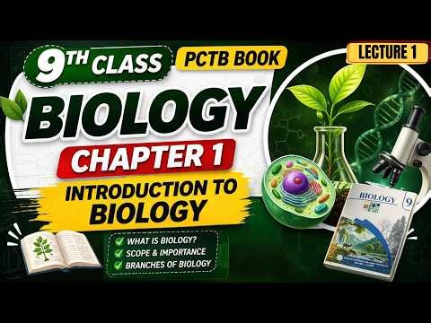 The Science of Biology: Major Fields and Branches | Biology 9th Chapter 1 Lecture 1