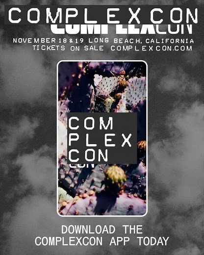 🚨Download our #ComplexCon app and plan out your weekend! ✨The app has everything you need! Check out the full brand lineup, ComplexCon(versation) schedule, music performance times, show map, and more! 📣Make sure to turn on your PUSH notifications for all the live drops and notifications happening in real time. If you haven’t already, grab your tickets now 🎟 | ComplexCon