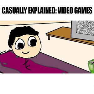 61K views · 1K reactions | CASUALLY EXPLAINED: VIDEO GAMES | Casually Explained | Facebook