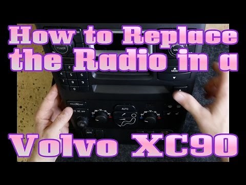 How to replace the radio in the Volvo XC90