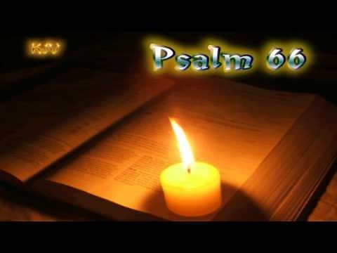 (19) Psalm 66 - Holy Bible (KJV)