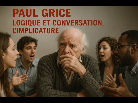Paul Grice, logique et conversation, l'implicature