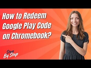 How to Redeem Google Play Code on Chromebook ? - Step by Step