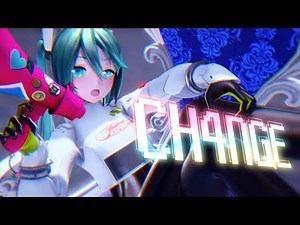 [MMD] CH4NGE 【YYB Racing Miku 2022】