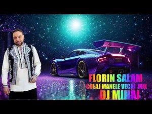 Florin Salam ❎ Manele Vechii Colaj Top Hit ‪@MagicSoundOfficial‬