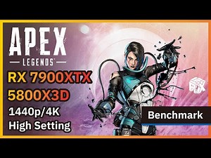 Apex Legends | RX 7900XTX + 5800X3D | 1440p & 4K High Setting | FPS Benchmark