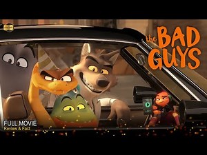 The Bad Guys Full Movie In English | New Hollywood Movie | Review & Facts